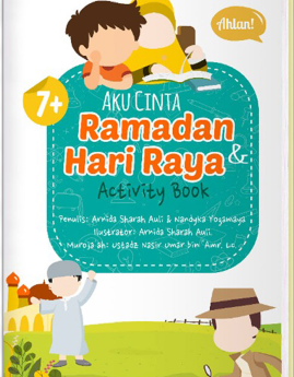 Aku Cinta Ramadhan & Hari Raya