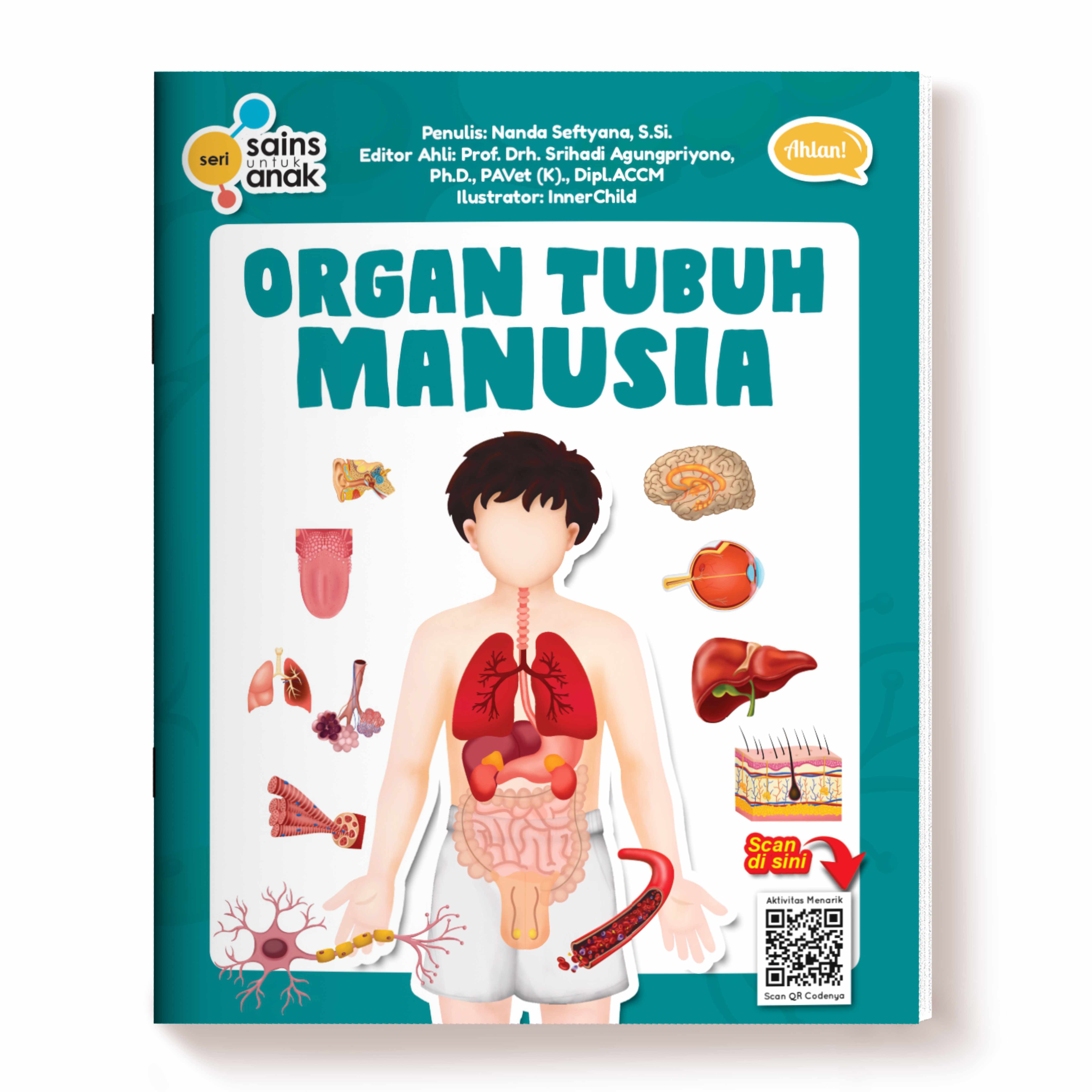 Seri Sains: Organ Tubuh Manusia