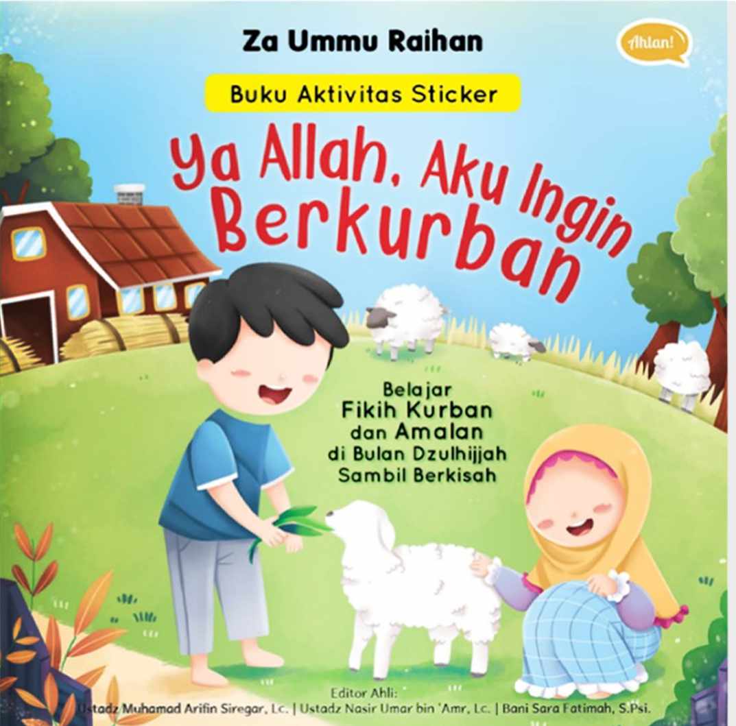 Wonderfull Idul Adha Pack-Ya Allah, Aku Ingin Berkurban