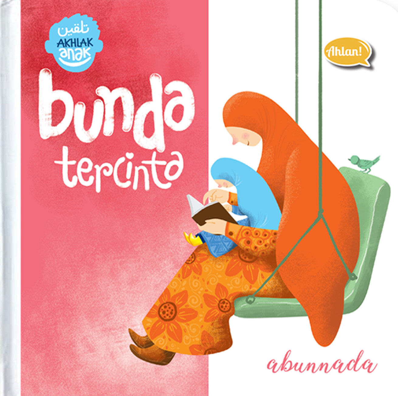 Serial Talqin Akhlak Anak : Bunda Tercinta