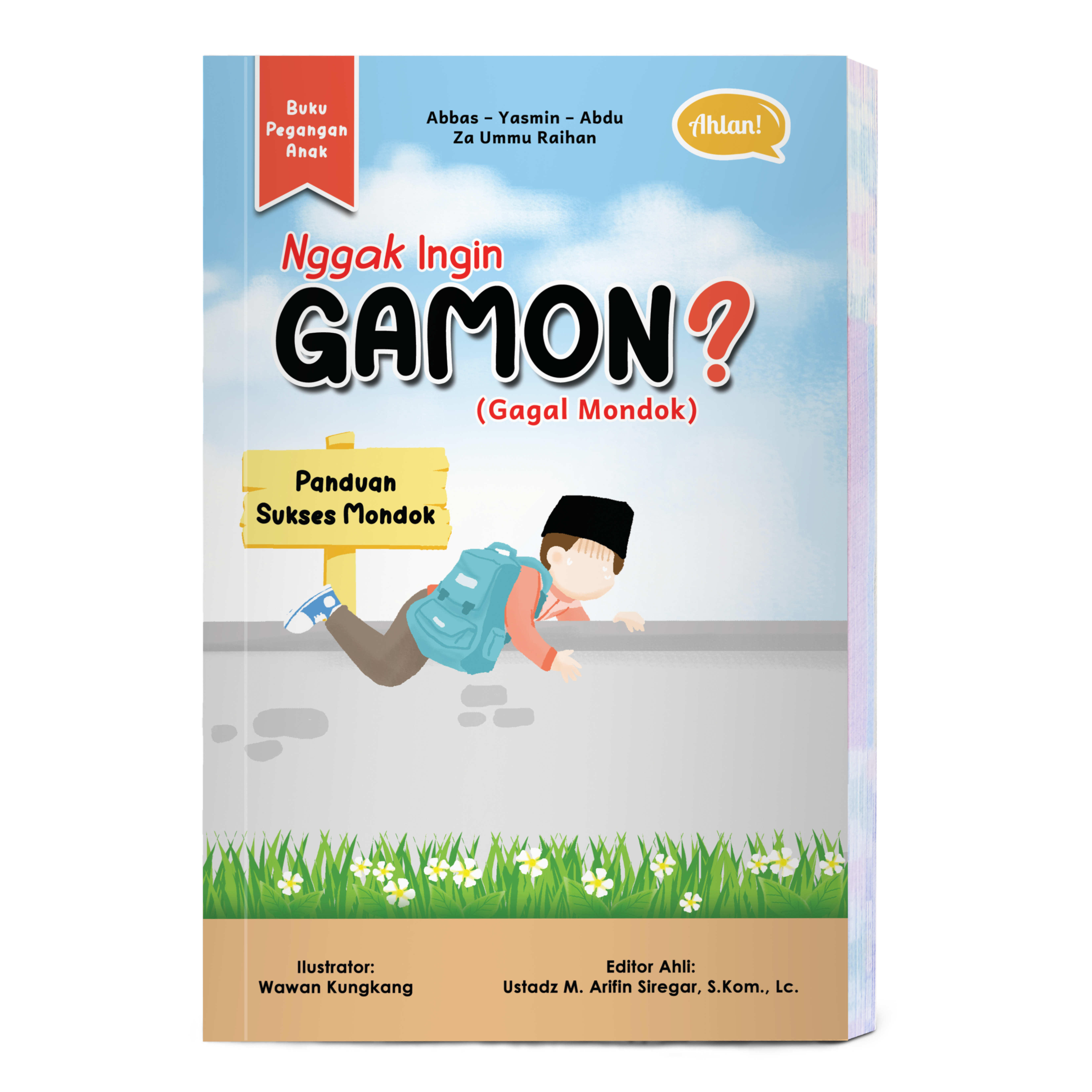 Nggak Inggin Gamon? (Gagal Mondok)