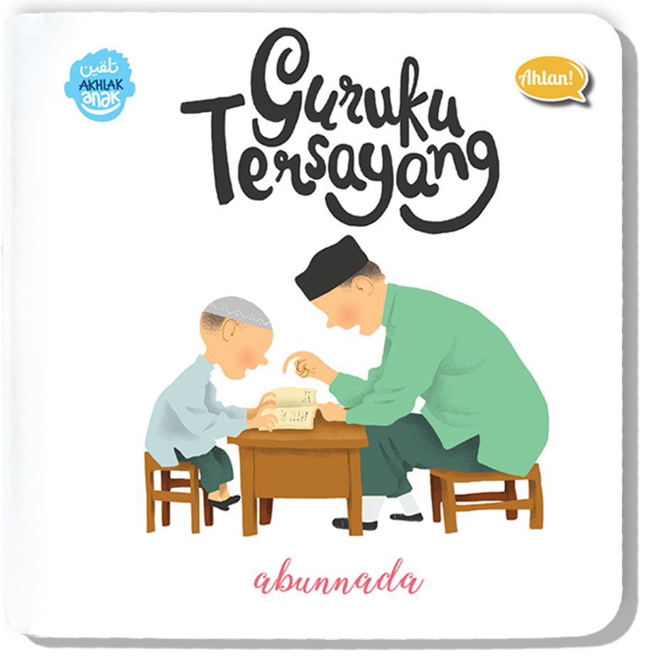 Serial Talqin Akhlak Anak : Guruku Tersayang