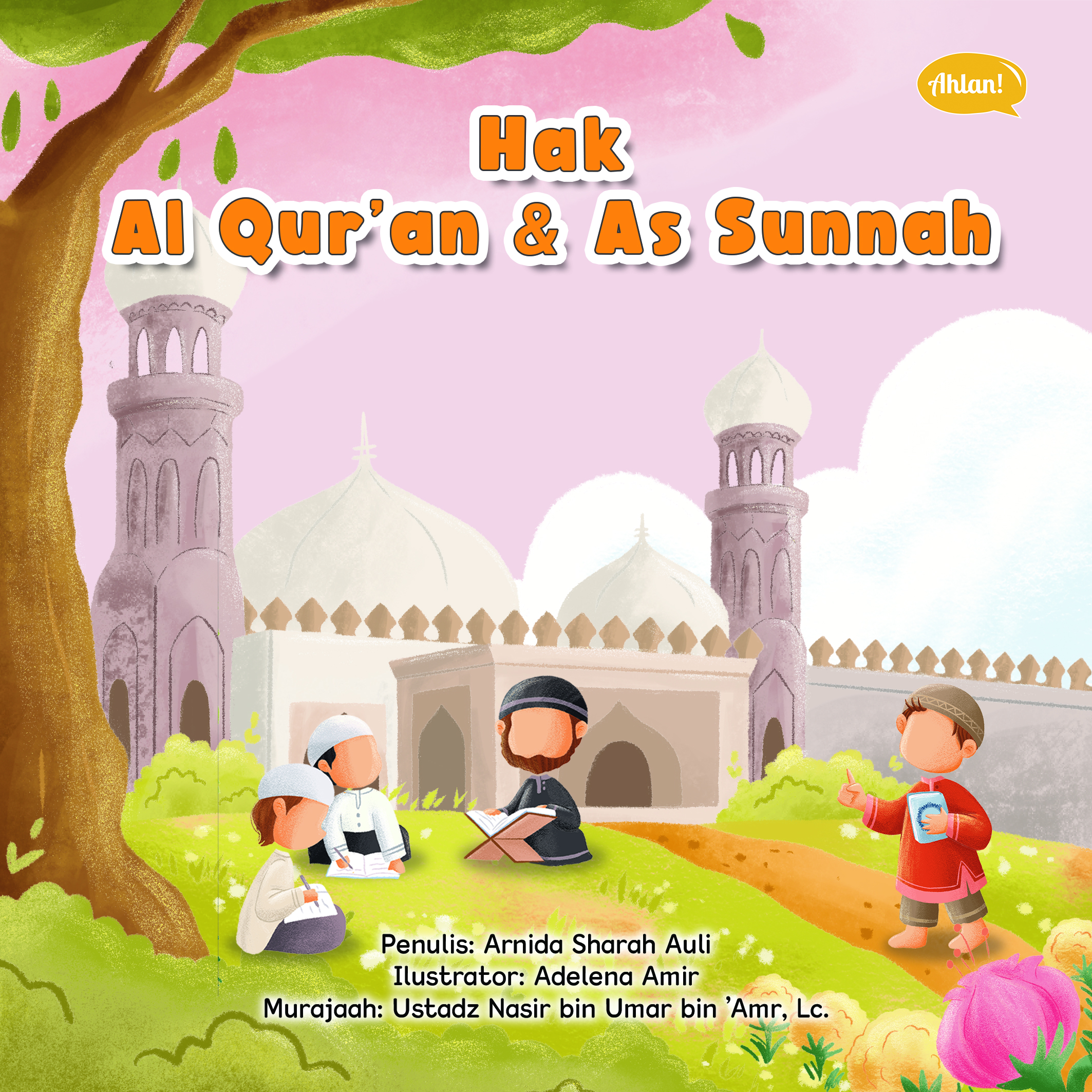 Hak Al Qur'an dan As Sunnah (Coming Soon)